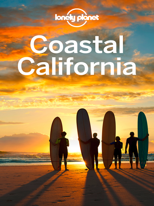 Title details for Coastal California by Lonely Planet - Available